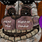 FNAF Night at The Dentist